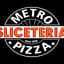 Metro Sliceteria